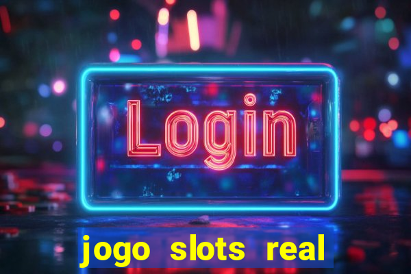 jogo slots real paga mesmo