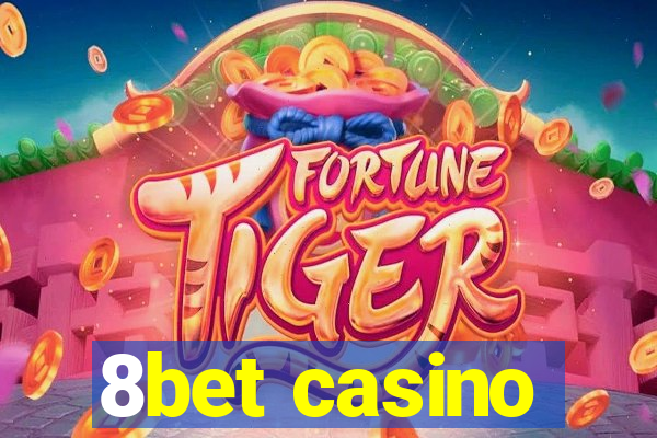 8bet casino