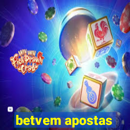 betvem apostas