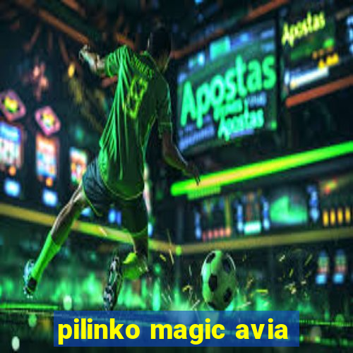 pilinko magic avia