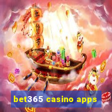 bet365 casino apps