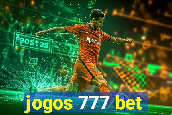 jogos 777 bet