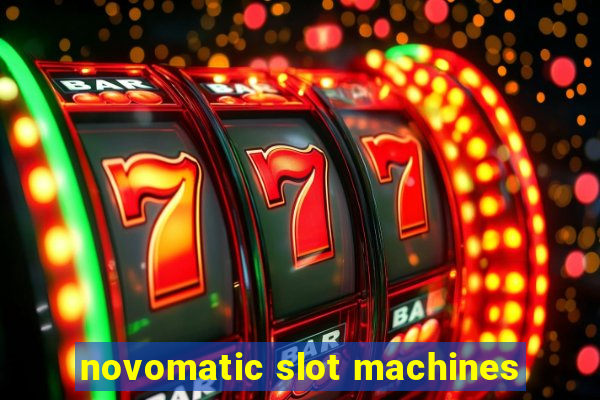 novomatic slot machines