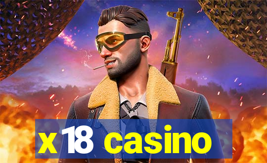 x18 casino