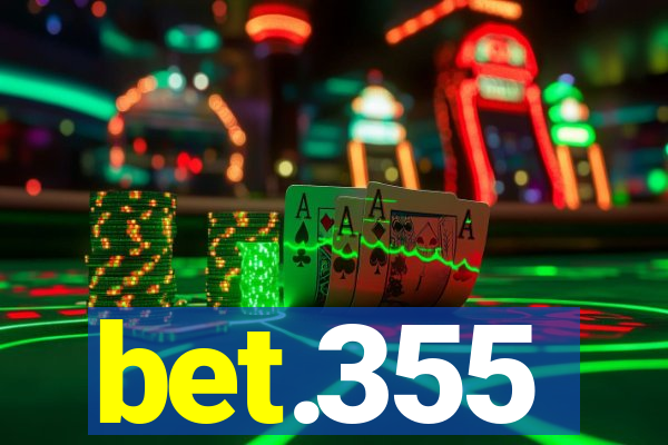 bet.355