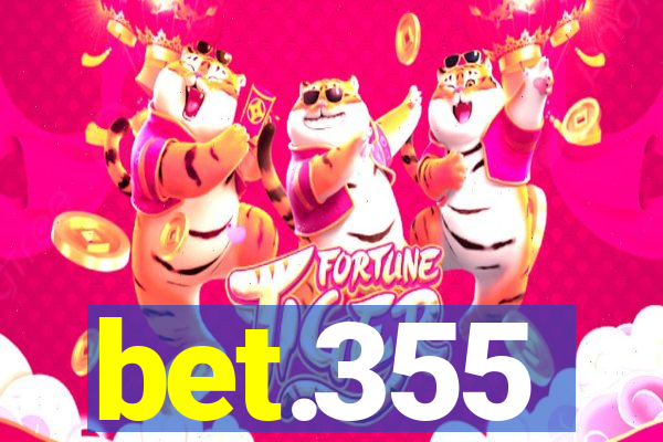 bet.355