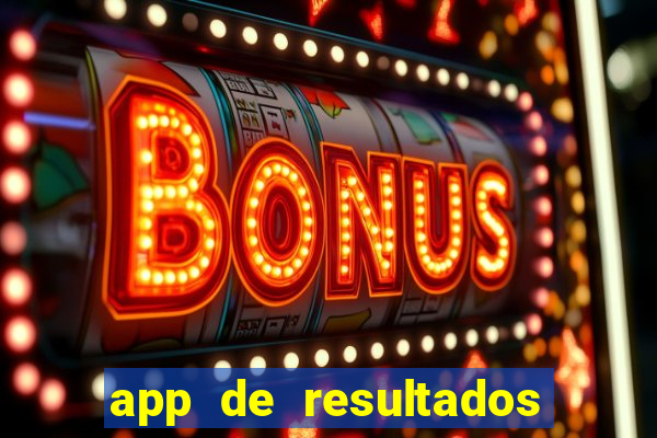 app de resultados de jogos