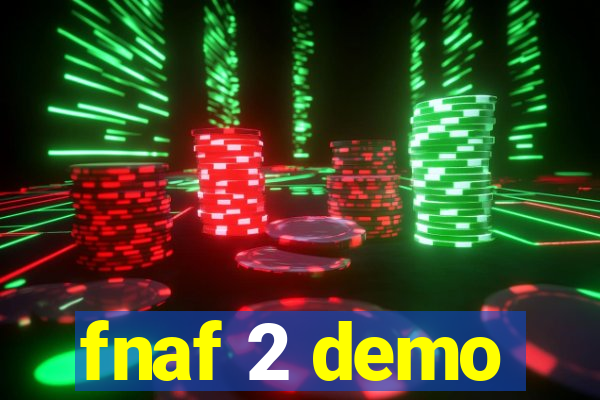 fnaf 2 demo