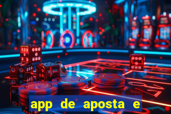 app de aposta e ganha dinheiro