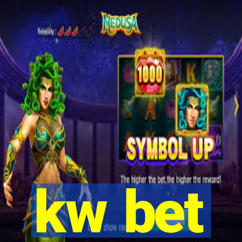 kw bet