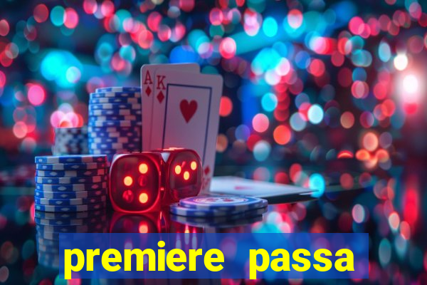 premiere passa todos os jogos