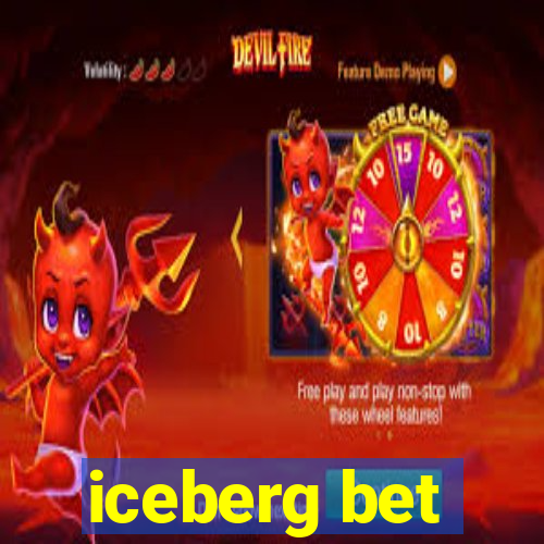 iceberg bet