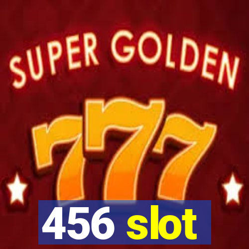 456 slot