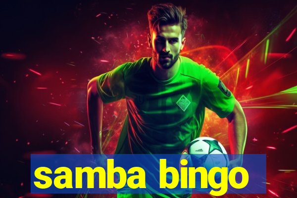 samba bingo