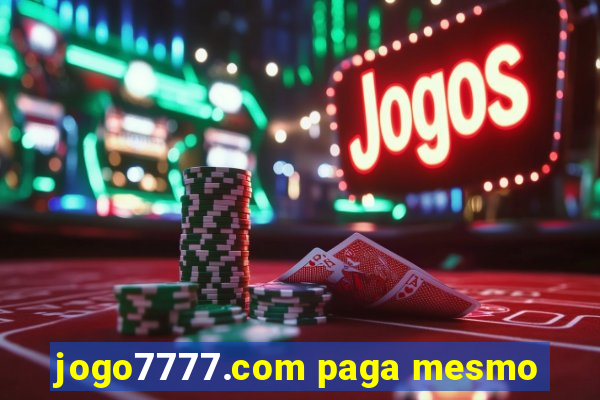 jogo7777.com paga mesmo