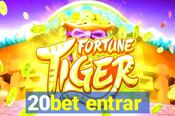 20bet entrar