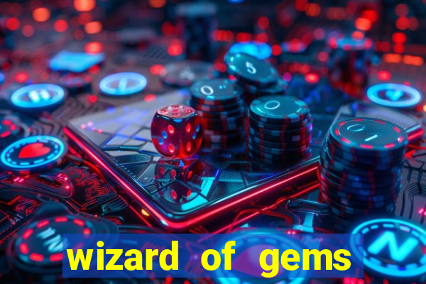 wizard of gems slot online