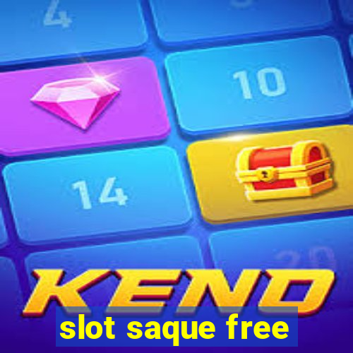 slot saque free