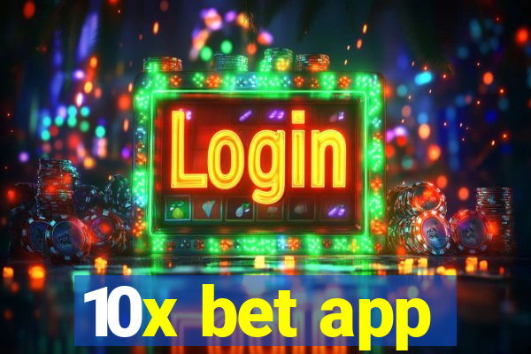 10x bet app