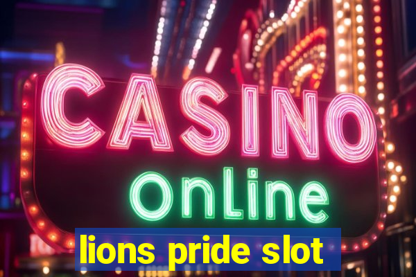 lions pride slot