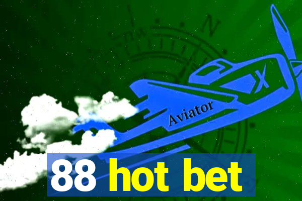 88 hot bet