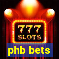 phb bets