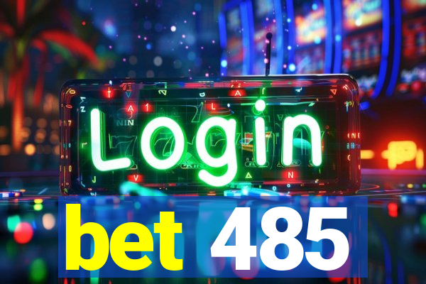 bet 485