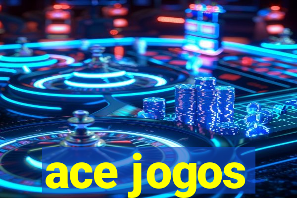 ace jogos