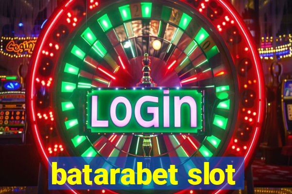 batarabet slot