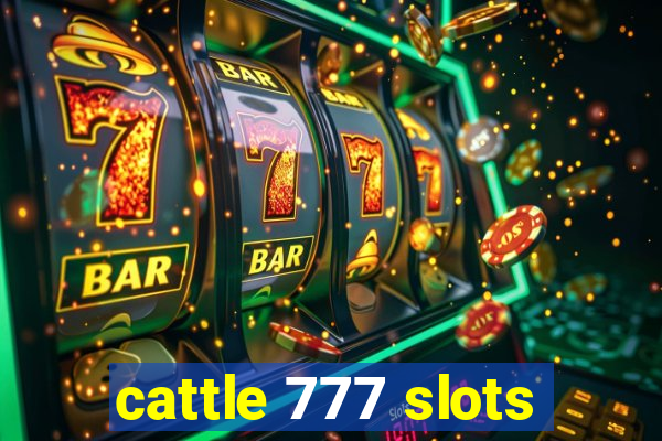 cattle 777 slots