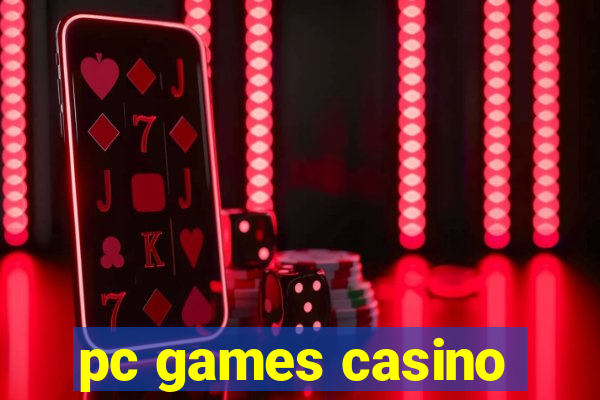 pc games casino