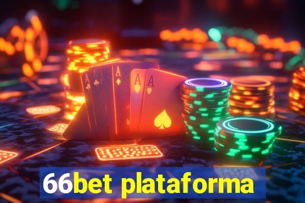 66bet plataforma