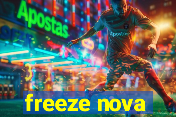 freeze nova