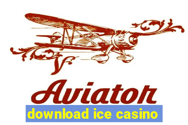 download ice casino