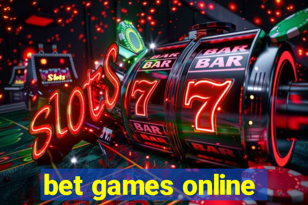 bet games online