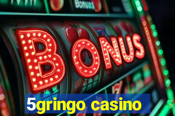 5gringo casino