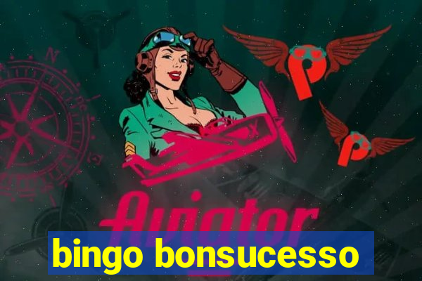 bingo bonsucesso