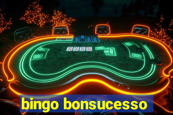 bingo bonsucesso