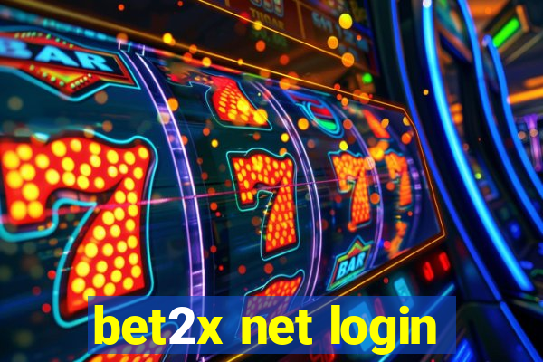 bet2x net login