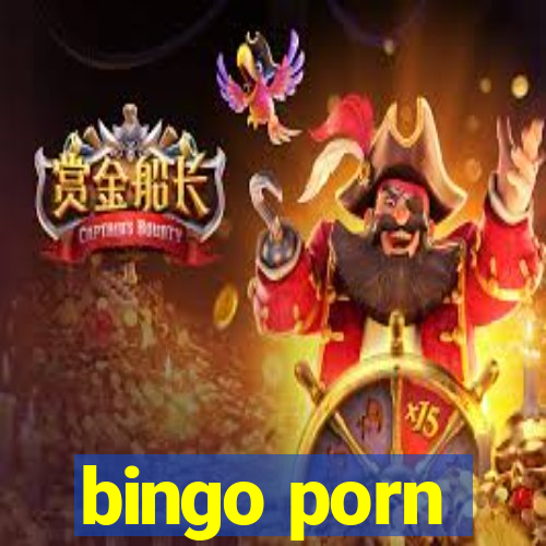 bingo porn