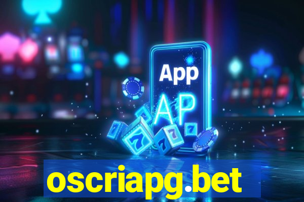 oscriapg.bet