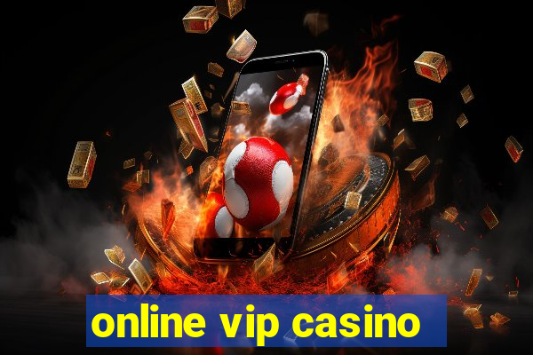 online vip casino