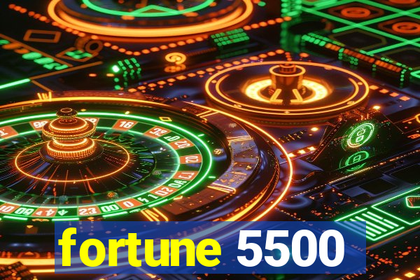 fortune 5500