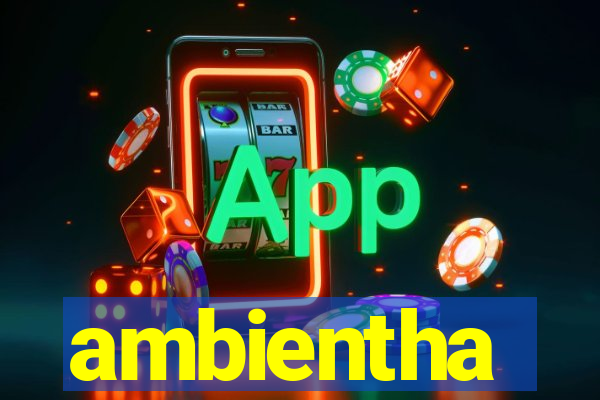 ambientha