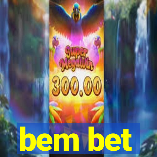 bem bet