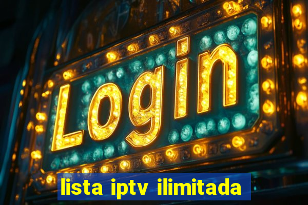 lista iptv ilimitada