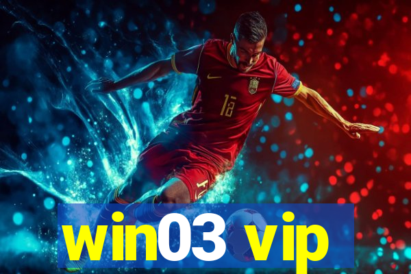 win03 vip