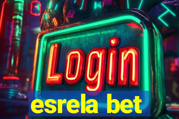 esrela bet