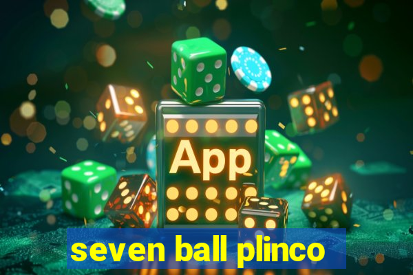 seven ball plinco