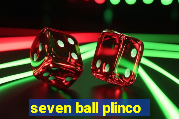 seven ball plinco